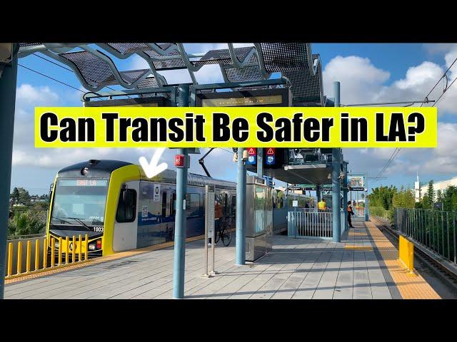 An Honest Look at Safety on LA Metro