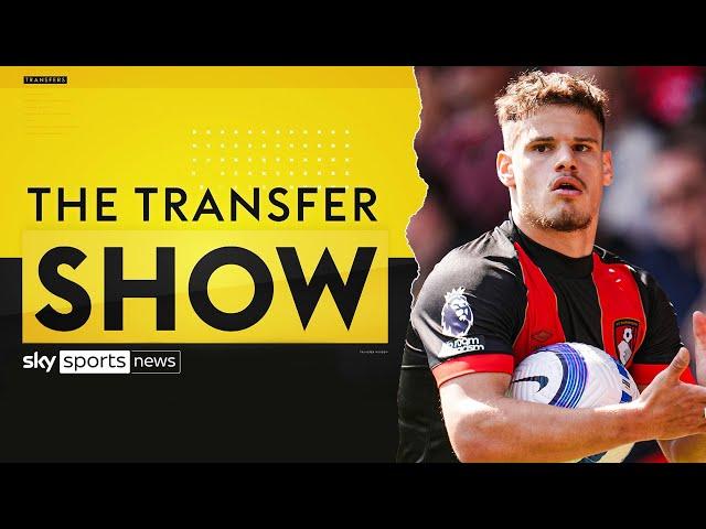 The latest transfer news on Kerkez, Mbeumo and more! | Transfer Show LIVE