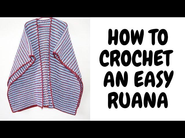 HOW TO CROCHET AN EASY RUANA || CROCHET SHAWL | CROCHET RUANA WRAP