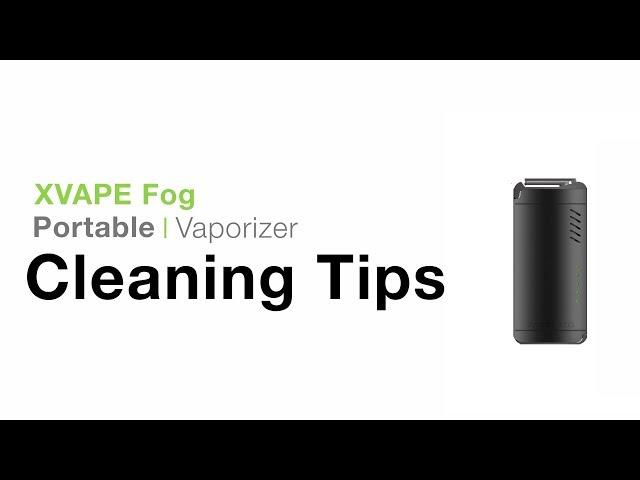 XVape Fog Cleaning Tips