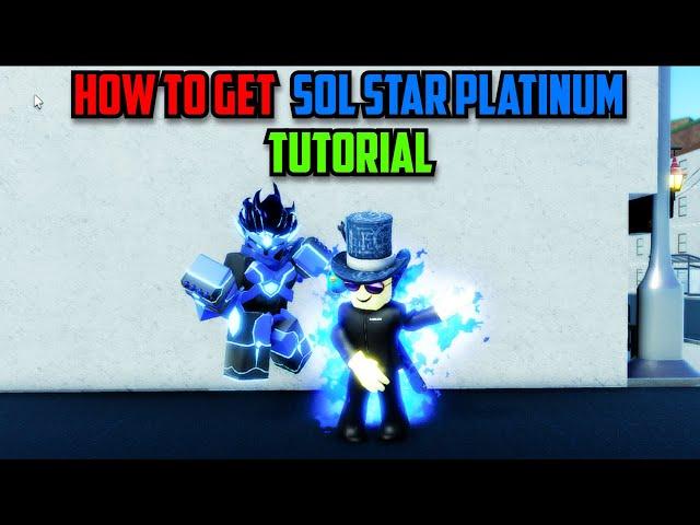 [ AUT ] How to Get Sol Star Platinum Tutorial in A Universal Time ( Roblox )