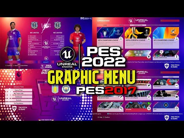 PES 2017 | LATEST HD GRAPHIC MENU PES 2022 STYLE | ALL PATCH