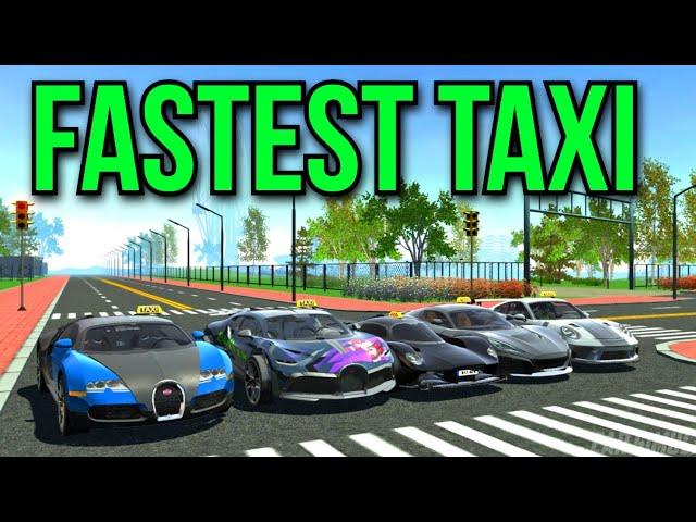 Fastest Taxi - Car Simulator 2