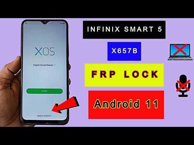 Infinix Smart 5 (X657B) FRP Bypass Android 11 New Update/ FRP Lock Google Account Bypass Without PC