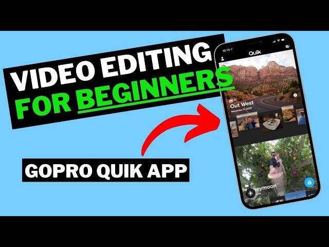 GoPro Video Editing for Beginners (Using Quik App!)