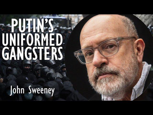 John Sweeney - Putin's Uniformed Gangsters have Captured Russian Society, Military, Media, Education