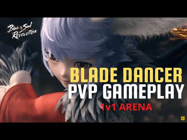 [Blade Dancer] PvP Gameplay 1v1 Arena Blade and Soul Revolution ASIA. cross server matchmaking.