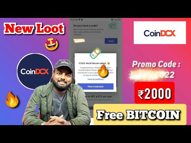 CoinDCX New Loot | Get Free ₹2000 Worth BITCOIN | New Promo Code 