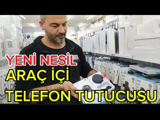 YENİ NESİL ARAÇ İÇİ TELEFON TUTUCUSU