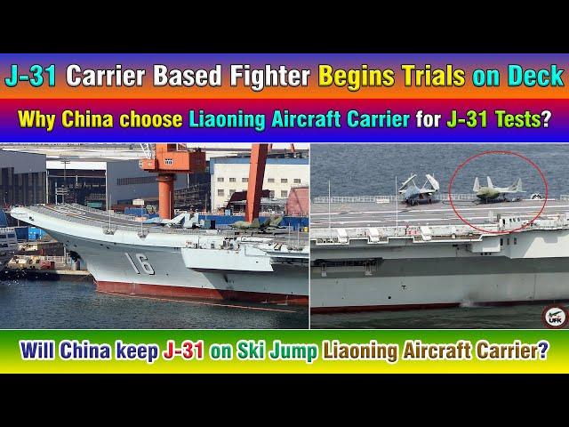 J-31 Carrier Based Fighter Begins Trials on Deck. Will China keep J-31 on Liaoning Aircraft Carrier?