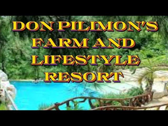 Don Pilimon's Farm and Lifestyle Resort,,at Brgy Lanag Leon,Iloilo...