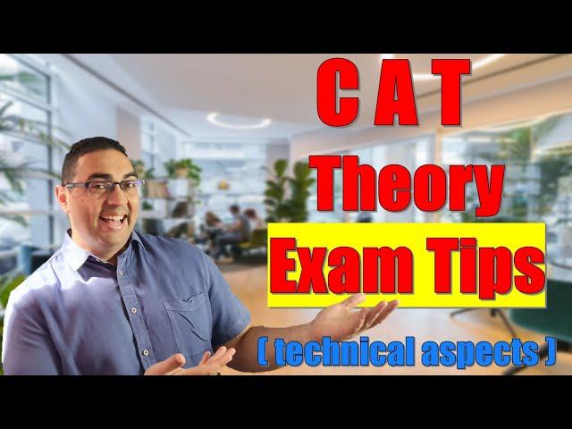 CAT Exam Tips | Theory Paper | Technical Aspects