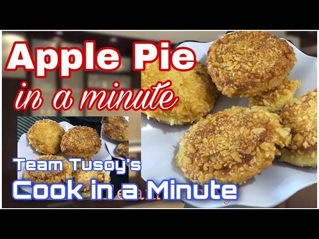 Easy Apple Pie in One Minute | Team Tusoy