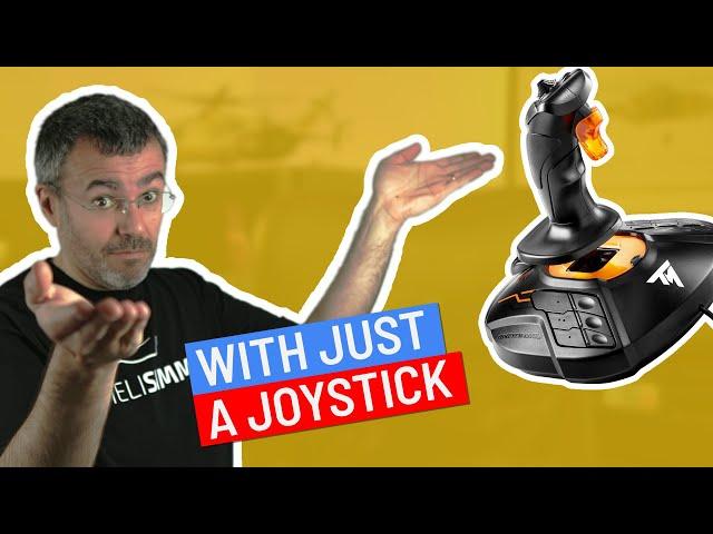 YOU CAN DO IT! How to fly a helicopter in a sim with a simple joystick!