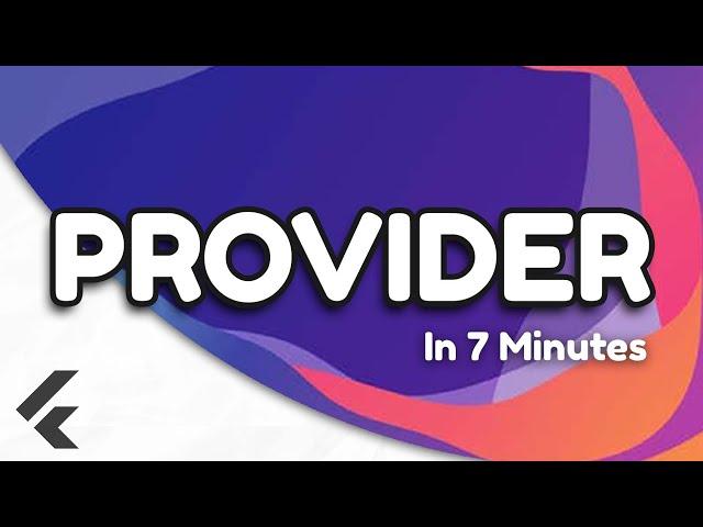Flutter Provider State Management in 7 minutes