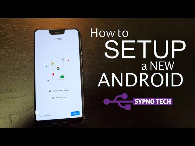 How to Setup a Brand New Android Phone (and Transferring SMS/Contacts!)