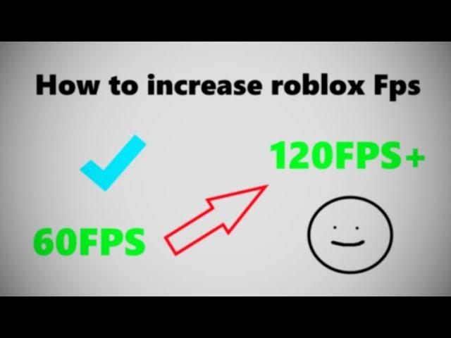 How to increase roblox fps