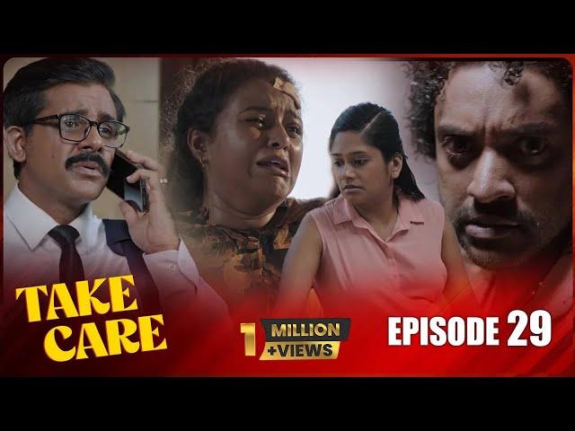 Take Care | Episode 29 - (2024-09-07) | ITN