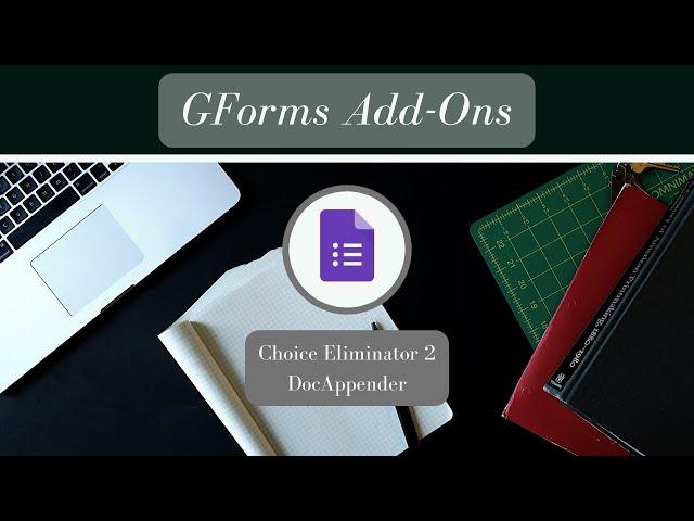 GForms AddOns  - Choice Eliminator 2 + Doc Appender