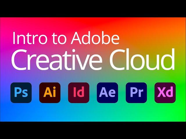 Intro to Adobe Creative Cloud - Jan 2021