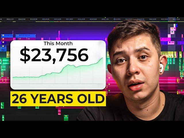 How I Make $23,000/Month Editing Videos At 26