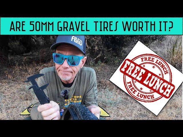 Gravel Bike Life at 50(mms) - The Give And Take of Free Lunches