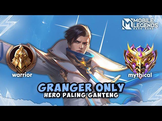 Namatin Mobile Legends tapi Granger Only