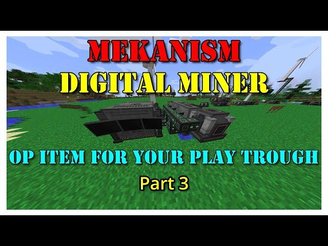 MEKANISM - Digital Miner - Minecraft Modding