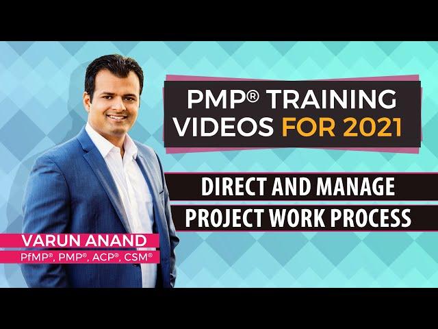 PMP exam prep - Direct and Manage Project Work (2024) - Video 3
