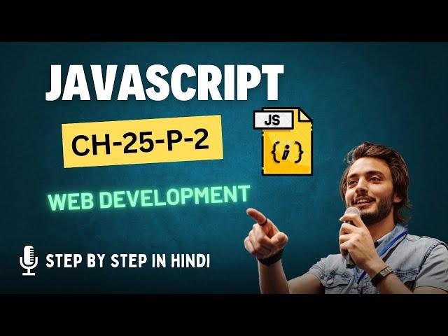 CH-25 PART-2 JAVASCRIPT || AJAX || POST  AND GET REQUEST ||  VIDEO PROCCESSING @Justforcode ​