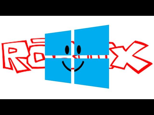 Windows OS But In ROBLOX