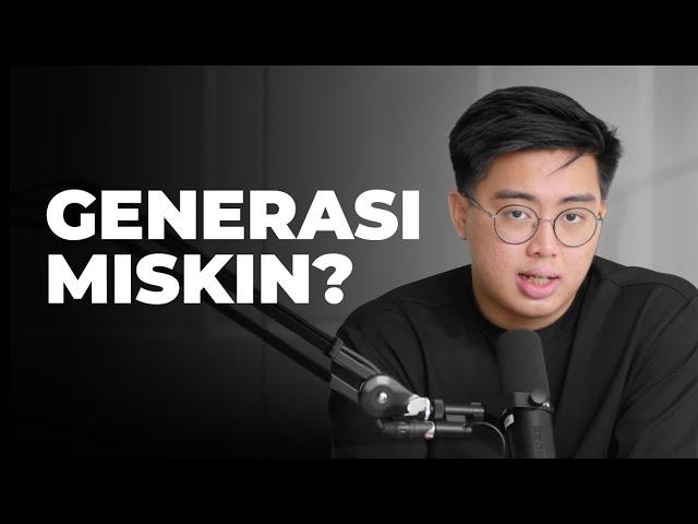 Kenapa Gen Z Itu Miskin?