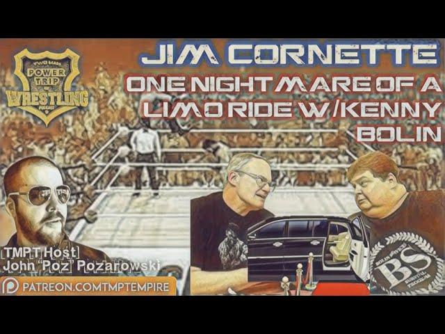 Jim Cornette On Nightmare Limo Ride With Kenny Bolin And Company