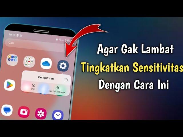 How to increase touch and hold speed on the Samsung A73 cellphone screen