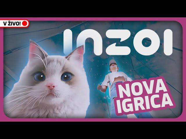  SLO | IGRAM NOVO IGRICO | INZOI | !mrch za MERCH 