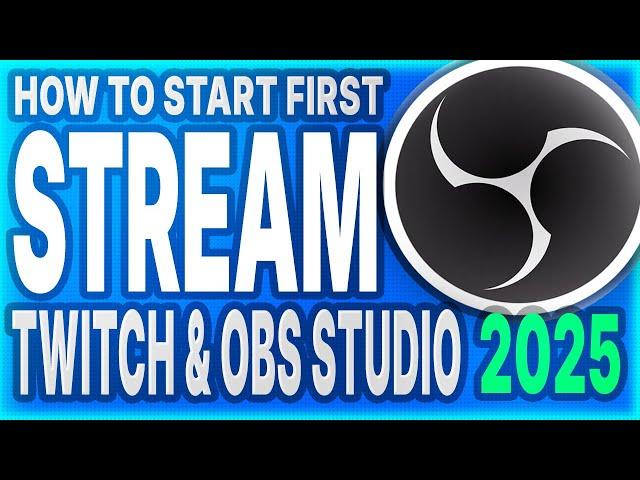 How to Start Streaming on Twitch in 2025? ⌚️ 3 MINUTES