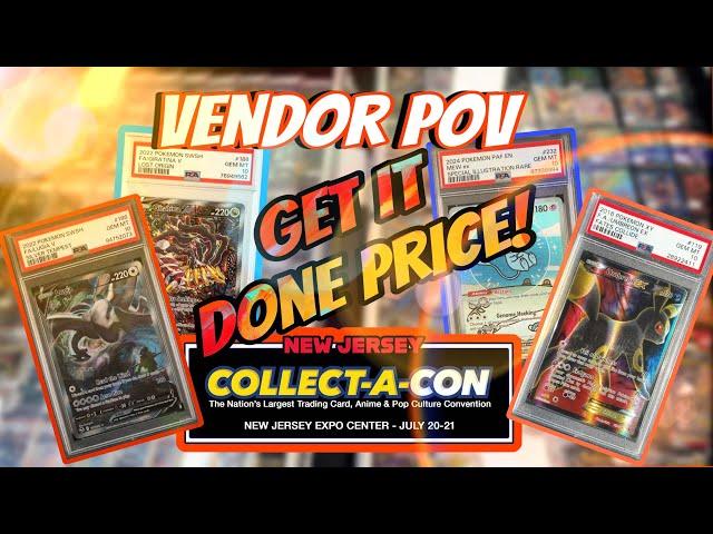 They wanted my best price! | Collect-A-Con New Jersey | Vendor POV Day 2 | Pokemon Deals