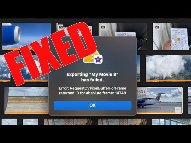 Imovie - Final Cut |  Share / Render Failed | Error:  returned: 3 for absolute frame: