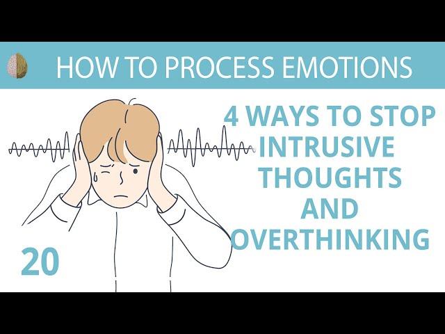 Intrusive Thoughts and Overthinking: The Skill of Cognitive Defusion 20/30