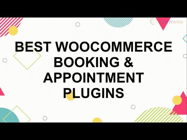 10 Best WooCommerce Bookings and Appointments Plugins