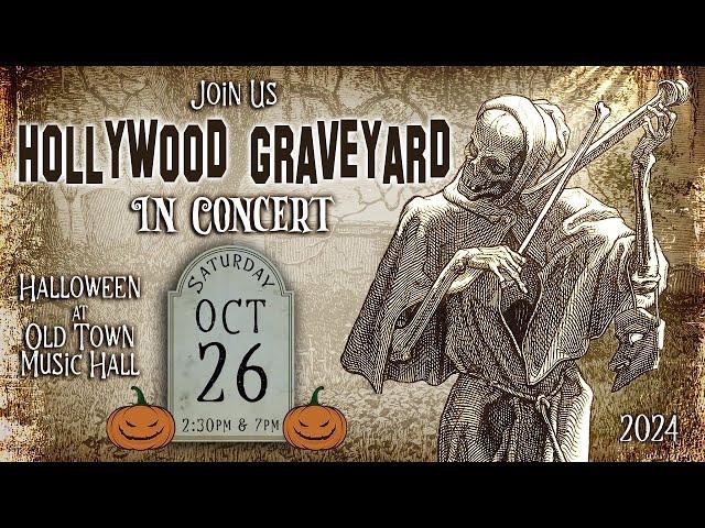 Hollywood Graveyard Halloween Concert 2.0 | October 26th