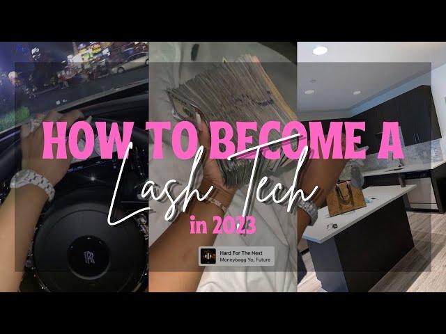 How To Become A Lash Tech in 2023 | Lash Tech Series