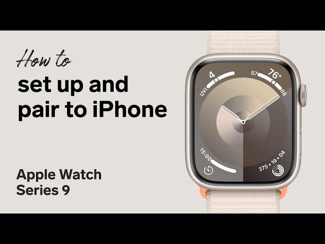 How to pair and set up Apple Watch Series 9 with iPhone