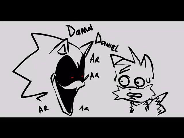 Sonic.exe Damn Daniel