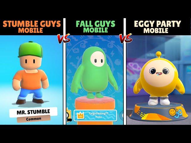 Fall Guys Mobile vs Stumble Guys Mobile vs EggyParty Mobile