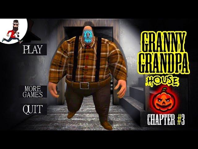 CHAPTER 3 Halloween Mode Grandpa And Granny House Escape ► Full GamePlay