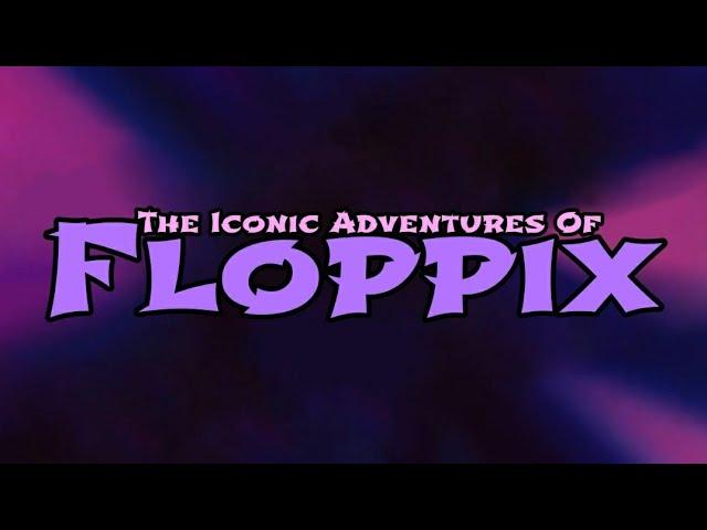 The Iconic Adventures Of Floppix - OP 1 "Niagara Falls"