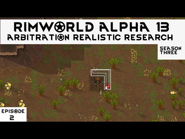 Rimworld Alpha 13 - Ep.2 - Realistic research modpack -  Season 3