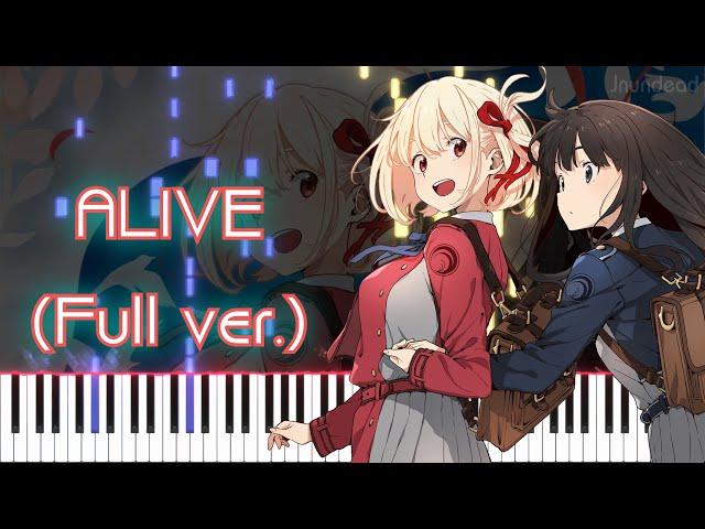 【リコリス・リコイル OP】ALIVE (フル) ピアノアレンジ