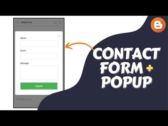 How to Add Contact Form in Blogger ( +Popup Button )